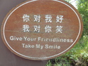Give your friendliness take my smile